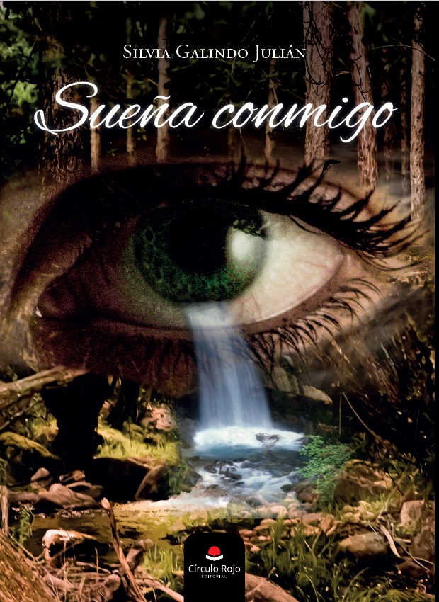 Portada de la novela Sueña conmigo de Silvia Galindo Julián